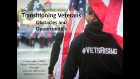 Transitioning Veterans–Obstacles and Opportunities