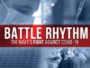 Battle Rhythm: The Navy’s fight against COVID-19